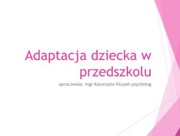 Adaptacja dziecka w przedszkolu