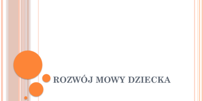 Rozwój mowy dziecka