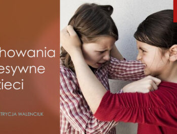Zachowania agresywne u dzieci